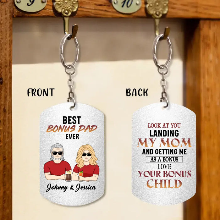 Custom Personalized Bonus Dad Aluminum Keychain - Gift Idea For Dad/Father's Day - Look At You Landing My Mom And Getting Me As A Bonus Love