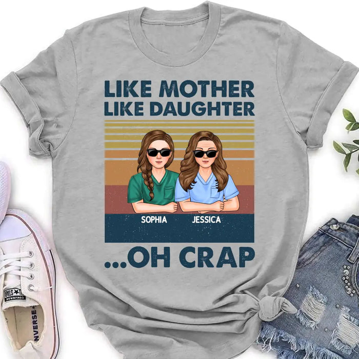 Personalized Dad Mom With Son/Daughter T-shirt/ Hoodie - Gift Idea For Mother's Day/Father's Day - Upto 5 People - Like Mother Like Daughter Oh Crap