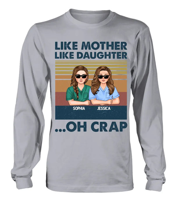 Personalized Dad Mom With Son/Daughter T-shirt/ Hoodie - Gift Idea For Mother's Day/Father's Day - Upto 5 People - Like Mother Like Daughter Oh Crap