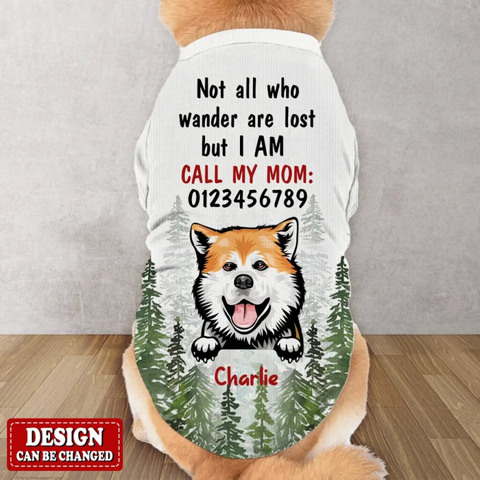 Custom Personalized Dog AOP Big Dog's Tank Top - Gift Idea For Your Dog - Not All Who Wander Are Lost But I Am Call My Mom