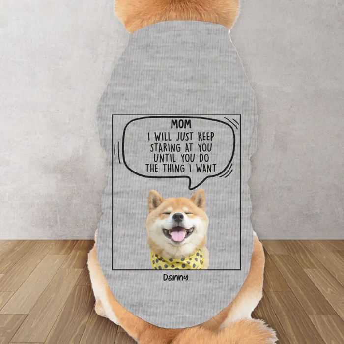 Personalized Funny Dog AOP Big Dog's Tank Top - Upload Photo - Gift Idea For Your Dog - I Will Just Keep Staring At You Until You Do The Thing I Want