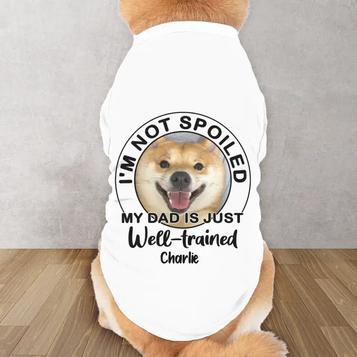 Custom Personalized  Dog AOP Big Dog's Tank Top - Upload Photo - Gift Idea For Your Dog - I'm Not Spoiled My Dad Is Just Well-Trained