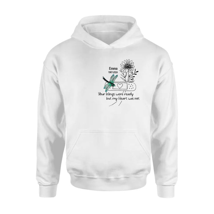 Custom Personalized Memorial Dragonfly Unisex T-shirt/ Long Sleeve/ Sweatshirt/ Hoodie - Memorial Gift Idea - Your Wings Were Ready But My Heart Was Not