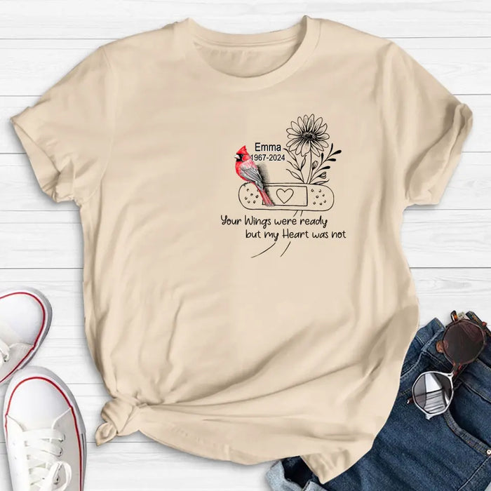 Custom Personalized Memorial Cardinal Unisex T-shirt/ Long Sleeve/ Sweatshirt/ Hoodie - Memorial Gift Idea - Your Wings Were Ready But My Heart Was Not