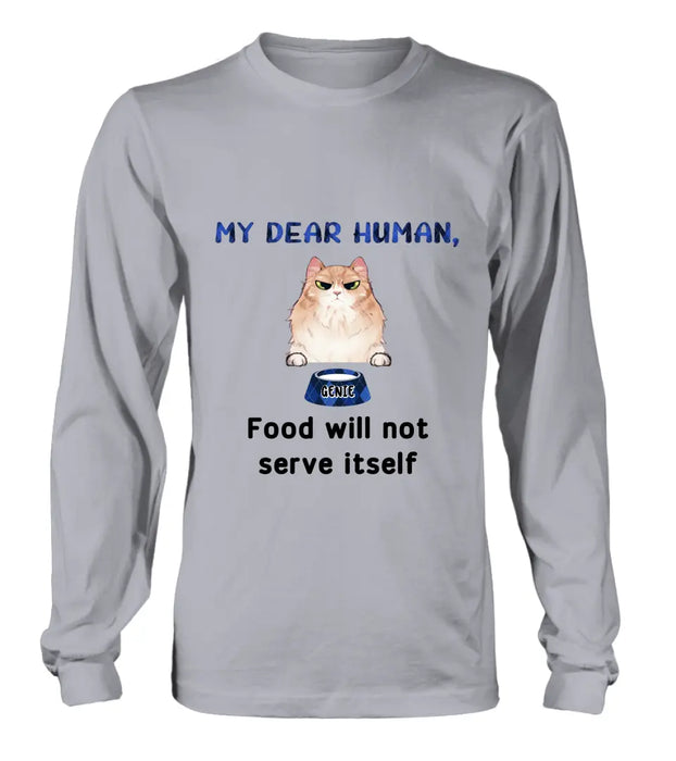 Custom Personalized Cat T-shirt/ Hoodie - Upto 6 Cats - Gift Idea For Cat Lover/Mother's Day/Father's Day - My Dear Human Food Will Not Serve Ittself