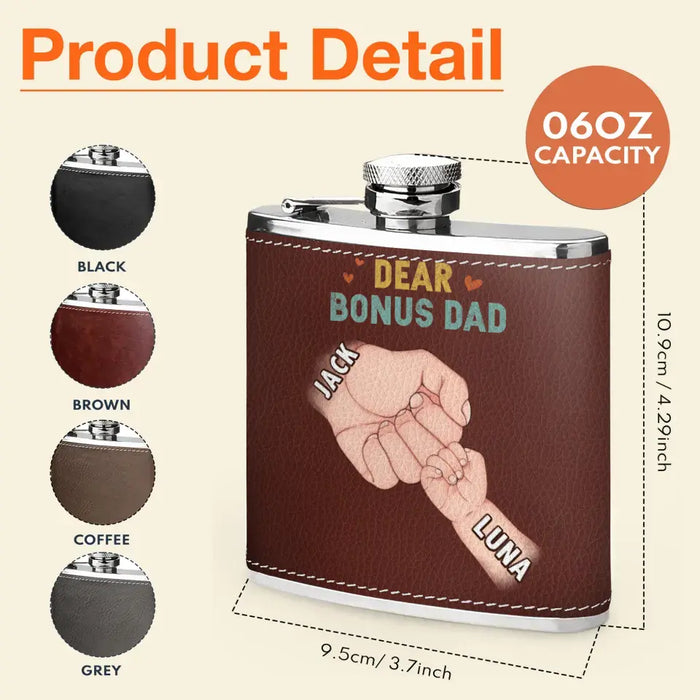 Personalized Bonus Dad Leather Flask - Dad with up to 6 Kids - Father's Day Gift Idea For Dad - Thank You For Stepping And Becoming The Dad You Didn't Have To Be