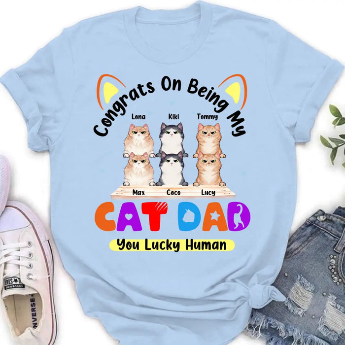 Custom Personalized Cat T-shirt/ Hoodie - Upto 6 Cats - Gift Idea For Cat Lover/Mother's Day/Father's Day - Congrats On Being My Cat Dad