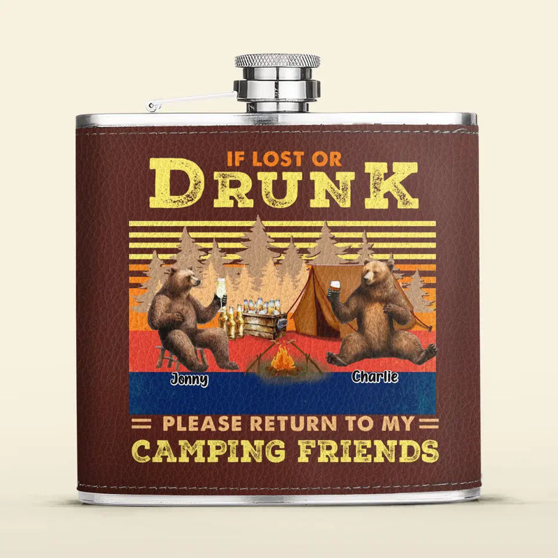 Personalized Camping Leather Flask - Up to 6 Bears - Father's Day Gift Idea for Camping Lovers - If Lost Or Drunk Please Return To My Camping Friends