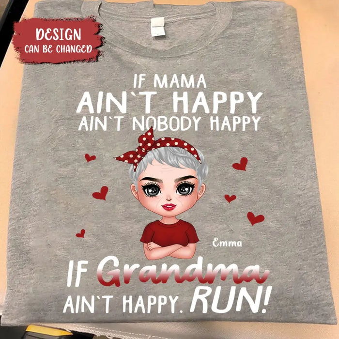 Custom Personalized Mama Grandma Shirt/ Hoodie - Mother's Day Gift Idea For Mom/ Grandma - If Grandma Ain't Happy Run