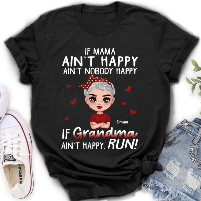 Custom Personalized Mama Grandma Shirt/ Hoodie - Mother's Day Gift Idea For Mom/ Grandma - If Grandma Ain't Happy Run