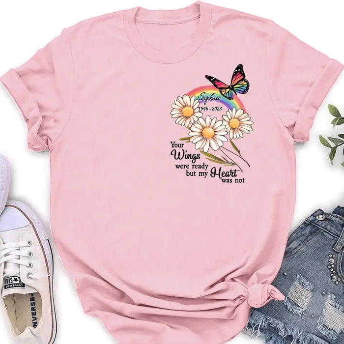 Custom Personalized Memorial Shirt/Hoodie - Memorial  Gift Idea for Mother's Day/Father's Day - Your Wings Were Ready But My Heart Was Not