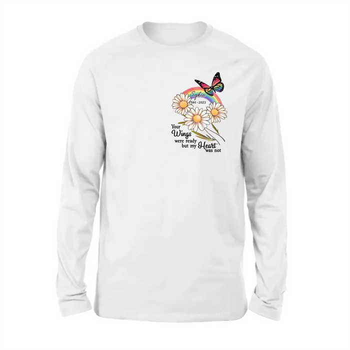 Custom Personalized Memorial Shirt/Hoodie - Memorial  Gift Idea for Mother's Day/Father's Day - Your Wings Were Ready But My Heart Was Not