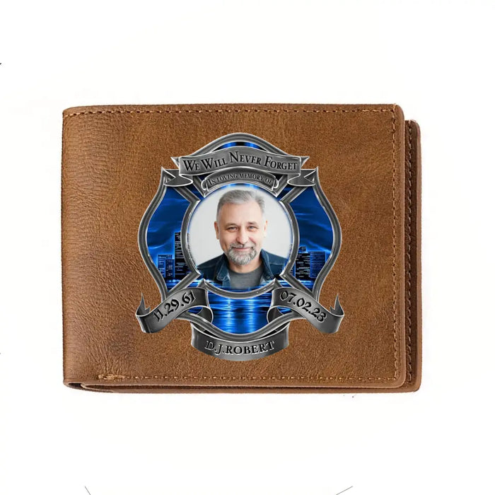 Custom Personalized Memorial Firefighter Leather Wallet - Memorial Gift Idea for Father's Day - We Will Never Forget