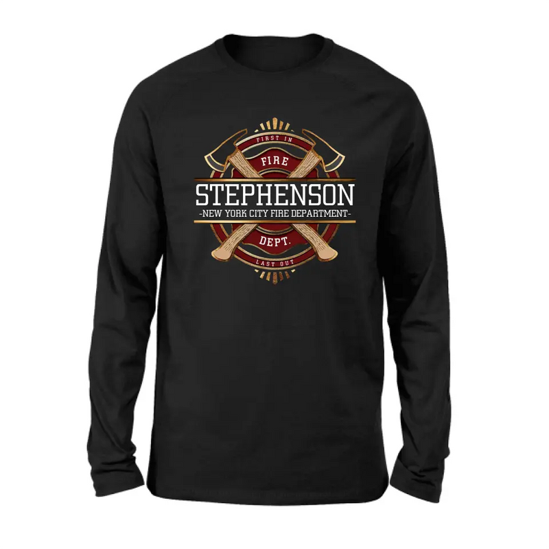 Personalized Fire Dept. Shirt/Hoodie - Father's Day Gift Idea for Firefighter/First Responder/EMT/EMS - First In Last Out
