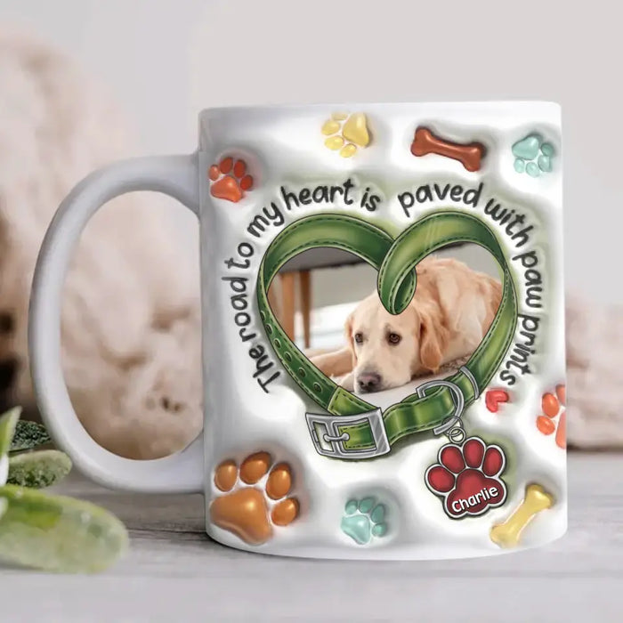 Custom Personalized Memorial 3D Inflated Effect Coffee Mug - Memorial Gift Idea - Upload Photo - The Road To My Heart Is Paved With Paw Prints