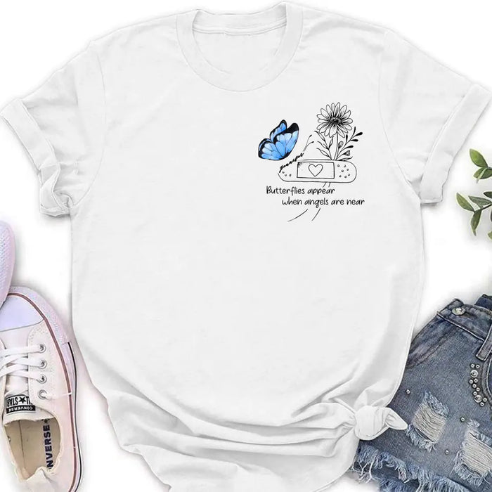 Custom Personalized Memorial Unisex T-shirt/ Long Sleeve/ Sweatshirt/ Hoodie - Memorial Gift Idea - Butterflies Appear When Angels Are Near