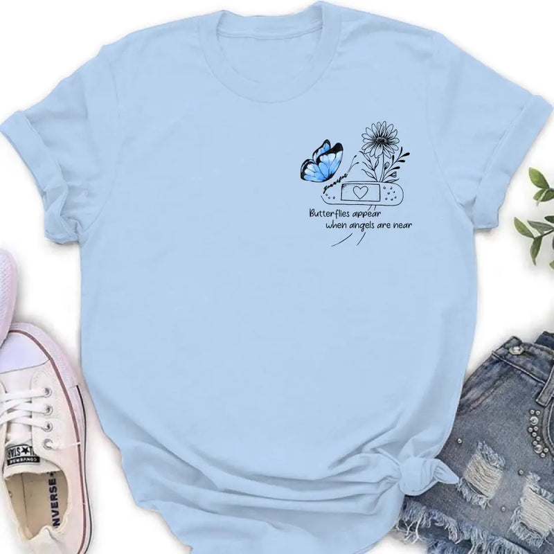 Personalized Memorial Unisex T-shirt/Long Sleeve/Sweatshirt/Hoodie - Memorial Gift Idea - Butterflies Appear When Angels Are Near