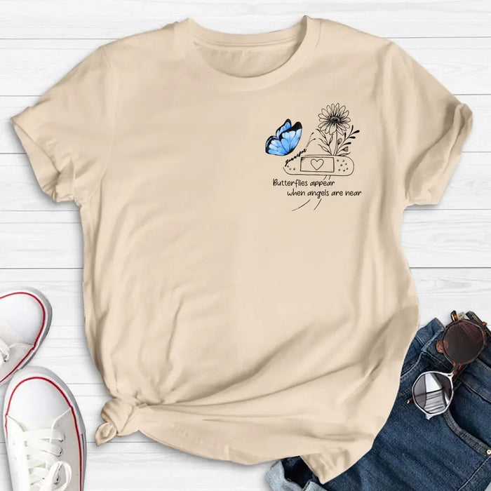 Custom Personalized Memorial Unisex T-shirt/ Long Sleeve/ Sweatshirt/ Hoodie - Memorial Gift Idea - Butterflies Appear When Angels Are Near