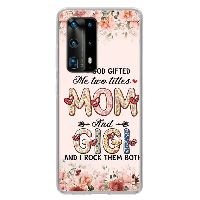 Custom Personalized Grandma Phone Case - Upto 7 Kids & 7 Grandkids - Mother's Day Gift Idea for Grandma/Mom - God Gifted Me Two Titles - Case for Xiaomi/Oppo/Huawei