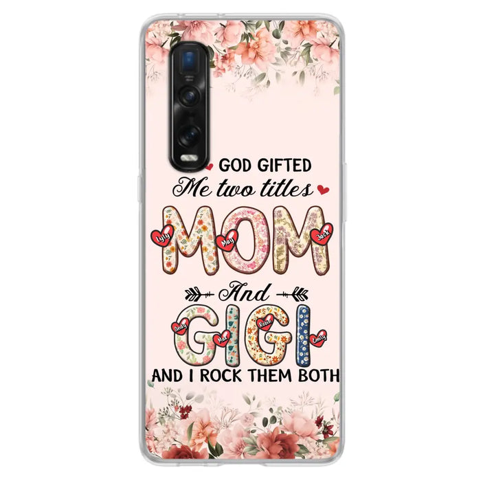 Custom Personalized Grandma Phone Case - Upto 7 Kids & 7 Grandkids - Mother's Day Gift Idea for Grandma/Mom - God Gifted Me Two Titles - Case for Xiaomi/Oppo/Huawei