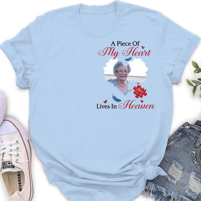 Custom Personalized Memorial Photo Shirt/ Hoodie - Memorial Gift Idea for Mother's Day/Father's Day - A Piece Of My Heart Lives In Heaven