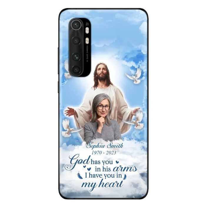 Custom Personalized Memorial Photo Phone Case - Memorial Gift Idea for Mother's Day/Father's Day - God Has You In His Arms I Have You In My Heart - Case for Xiaomi/Huawei/Oppo