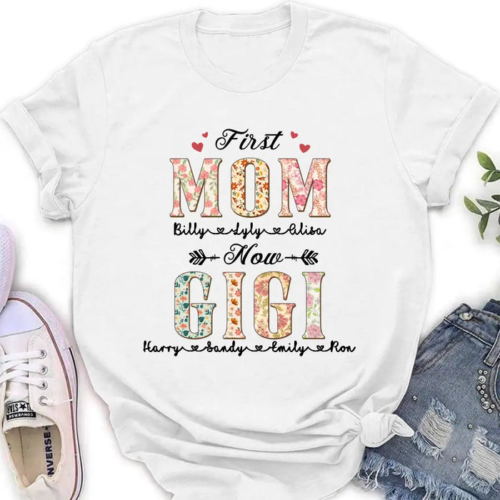 Custom Personalized Grandma Shirt/Hoodie - Mother's Day Gift Idea for Grandma/Mom - First Mom Now Grandma