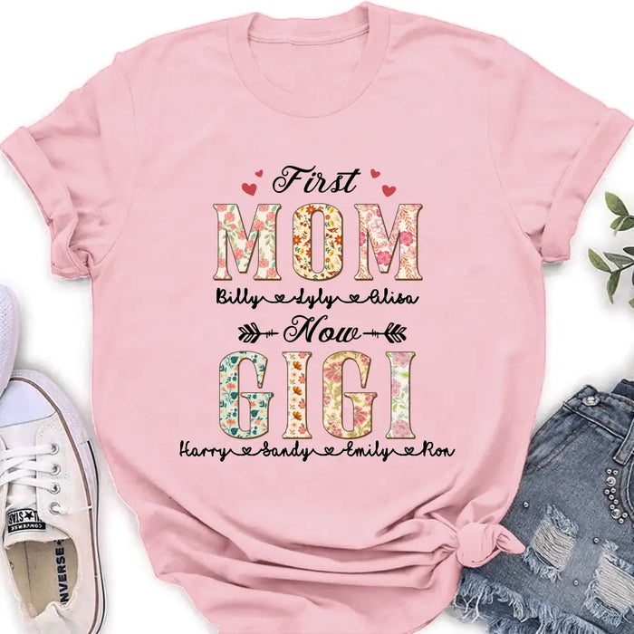 Custom Personalized Grandma Shirt/Hoodie - Mother's Day Gift Idea for Grandma/Mom - First Mom Now Grandma