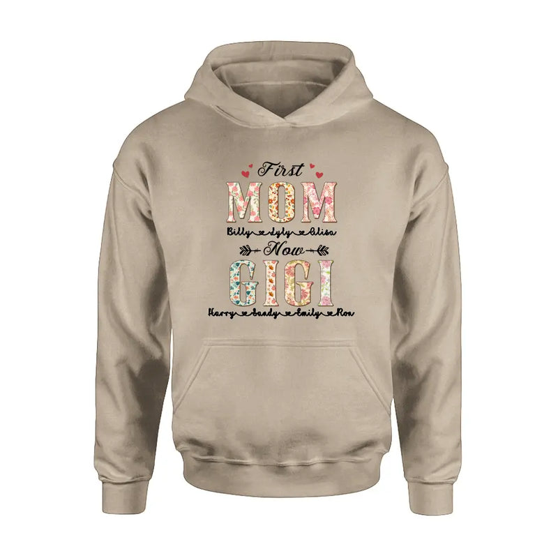 Personalized Grandma Shirt/Hoodie - Mother's Day Gift Idea for Grandma/Mom - First Mom Now Grandma