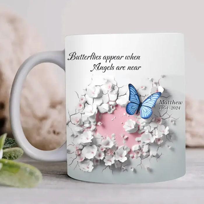 Custom Personalized 3D Crack In A Wall Butterfly Coffee Mug - Memorial Gift For Family Member - Butterflies Appear When Angels Are Near