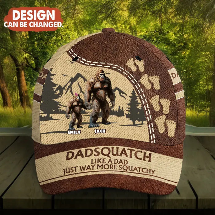 Custom Personalized Dad Baseball Cap - Dad with up to 6 Kids - Father's Day Gift Idea for Dad - Dadsquatch Like A Dad Just Way More Squatchy