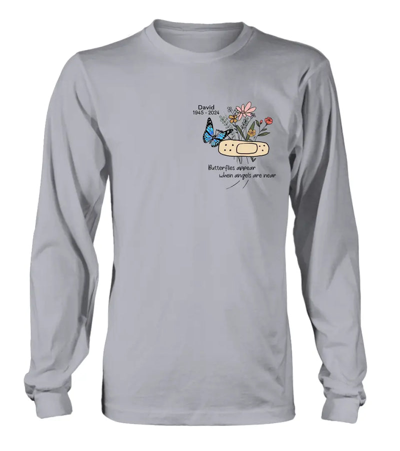 Personalized Memorial Unisex T-shirt/Long Sleeve/Sweatshirt/Hoodie - Memorial Gift Idea - Butterflies Appear When Angels Are Near