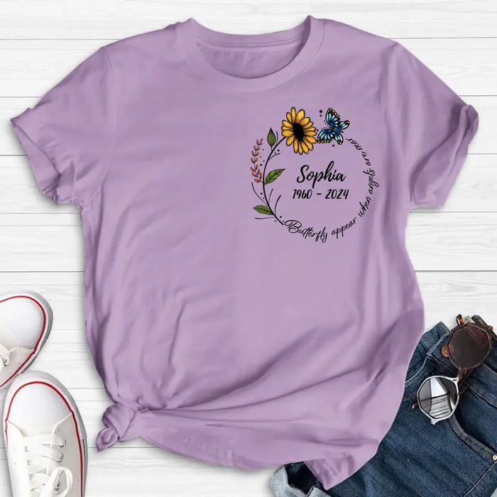 Custom Personalized Memorial T-shirt/ Long Sleeve/ Sweatshirt/ Hoodie - Memorial Gift Idea For Family Member - Butterflies Appear When Angels Are Near