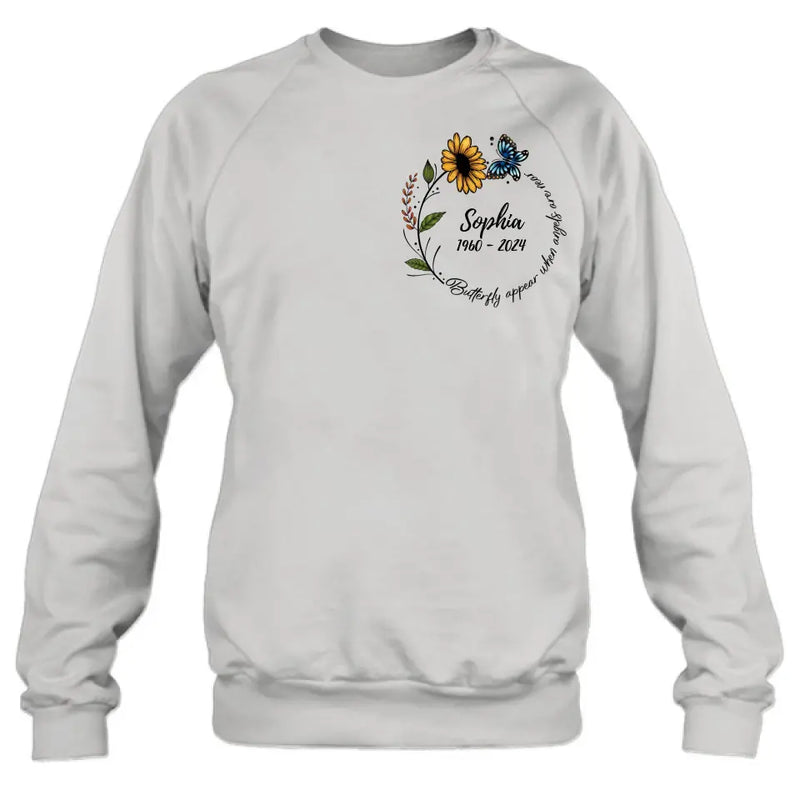 Personalized Memorial T-shirt/Long Sleeve/Sweatshirt/Hoodie - Memorial Gift Idea For Family Member - Butterflies Appear When Angels Are Near