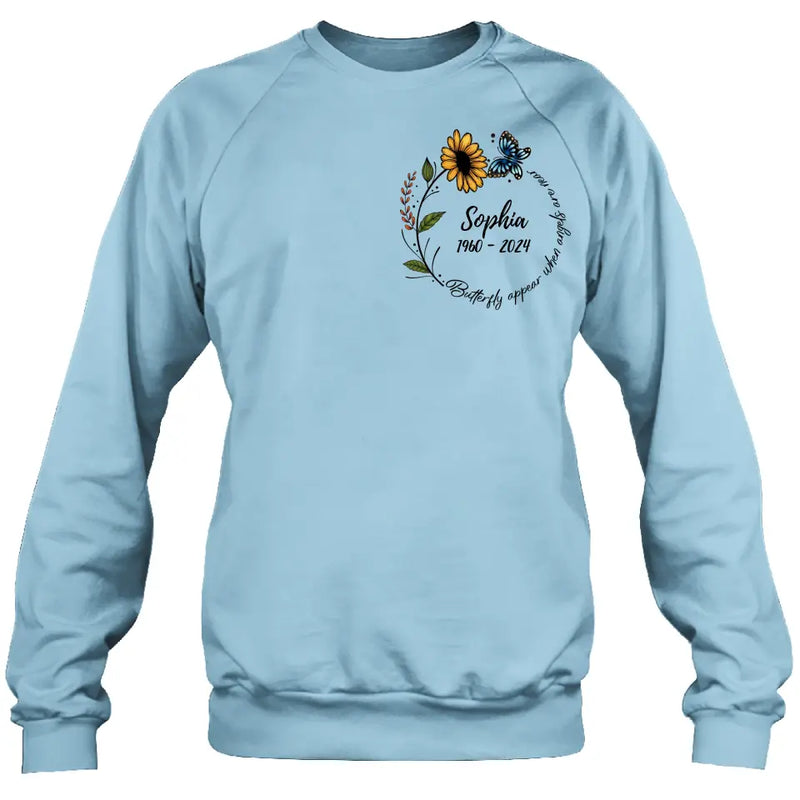 Personalized Memorial T-shirt/Long Sleeve/Sweatshirt/Hoodie - Memorial Gift Idea For Family Member - Butterflies Appear When Angels Are Near