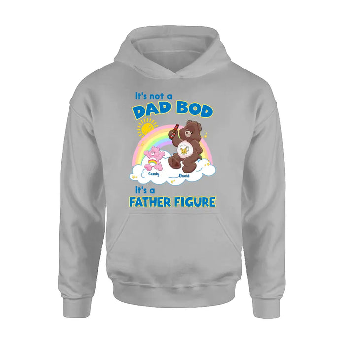 Custom Personalized Bear Shirt/Hoodie - Upto 6 Kids - Father's Day Gift Idea - It's Not A Dad Bod It's A Father Figure