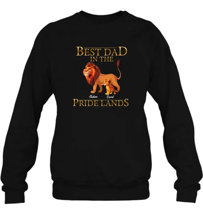 Personalized Lion Shirt/Hoodie - Up to 7 Children - Father's Day Gift Idea - Best Dad In The Pride Lands