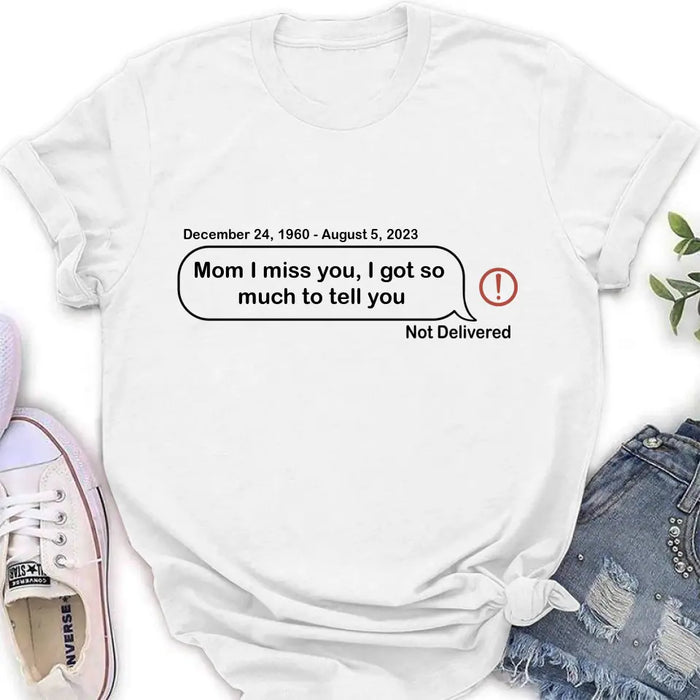 Custom Personalized Memorial Dad Mom Shirt/ Hoodie - Memorial Gift For Family Member - Custom Your Message - I Miss You