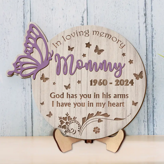 Custom Personalized Memorial Butterfly - Father's Day/Mother's Day Gift Idea for Family - God Has You In His Arms I Have You In My Heart