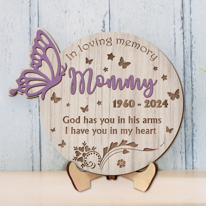 Custom Personalized Memorial Butterfly Wooden Art - Father's Day/Mother's Day Gift Idea for Family - God Has You In His Arms I Have You In My Heart