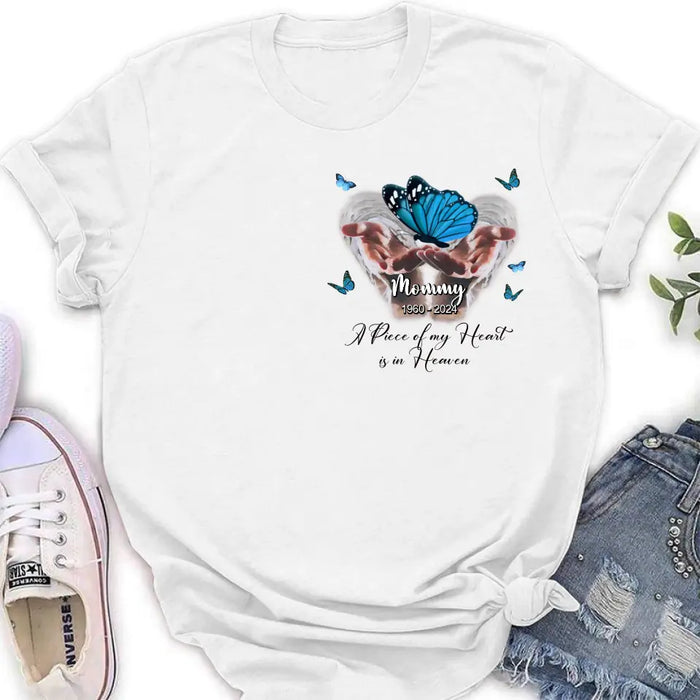 Custom Personalized Memorial Butterflies Shirt/ Hoodie - Memorial Gift Idea for Mother's Day/ Father's Day - A Piece Of My Heart Is In Heaven