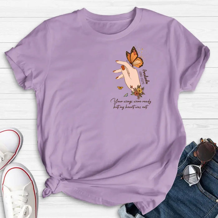 Custom Personalized Hand Floral Butterfly Memorial  Shirt/ Hoodie - Memorial Gift Idea for Mother's Day/ Father's Day - Your Wings Were Ready But My Heart Was Not