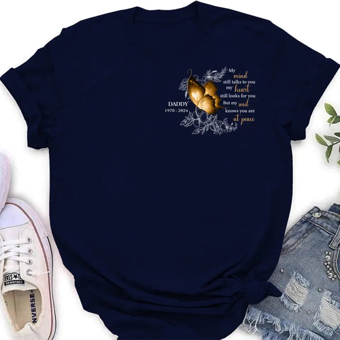 Custom Personalized Memorial Shirt/Hoodie - Memorial Gift Idea for Mother's Day/Father's Day - My Mind Still Talks To You