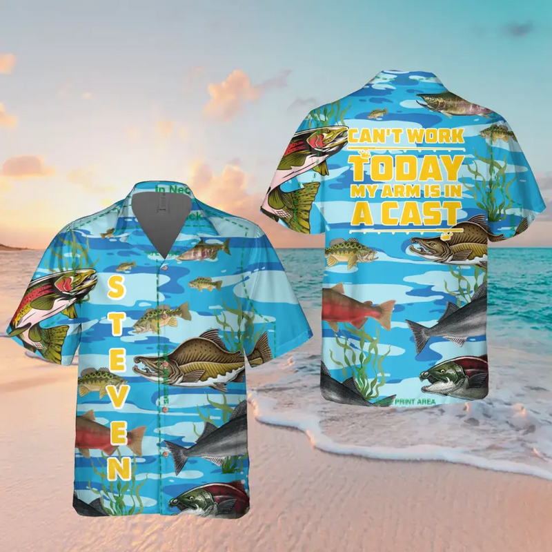 Personalized Fishing Hawaiian Shirt - Father's Day Gift Idea for Fishing Lovers - Can't Work Today My Arm Is In A Cast