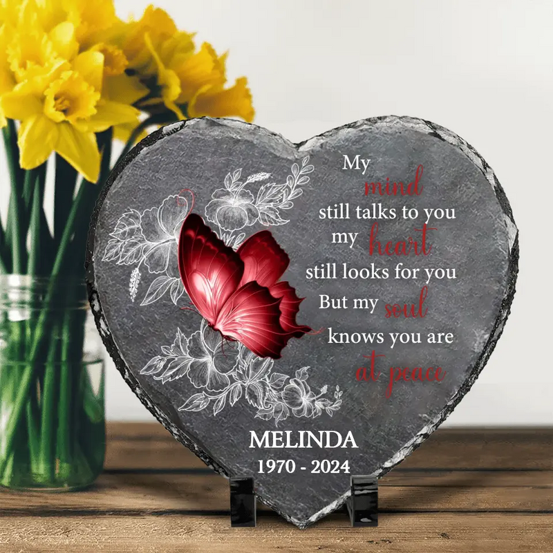 Personalized Memorial Heart Lithograph - Memorial Gift Idea for Mother's Day/Father's Day - My Mind Still Talks To You My Heart Still Looks For You