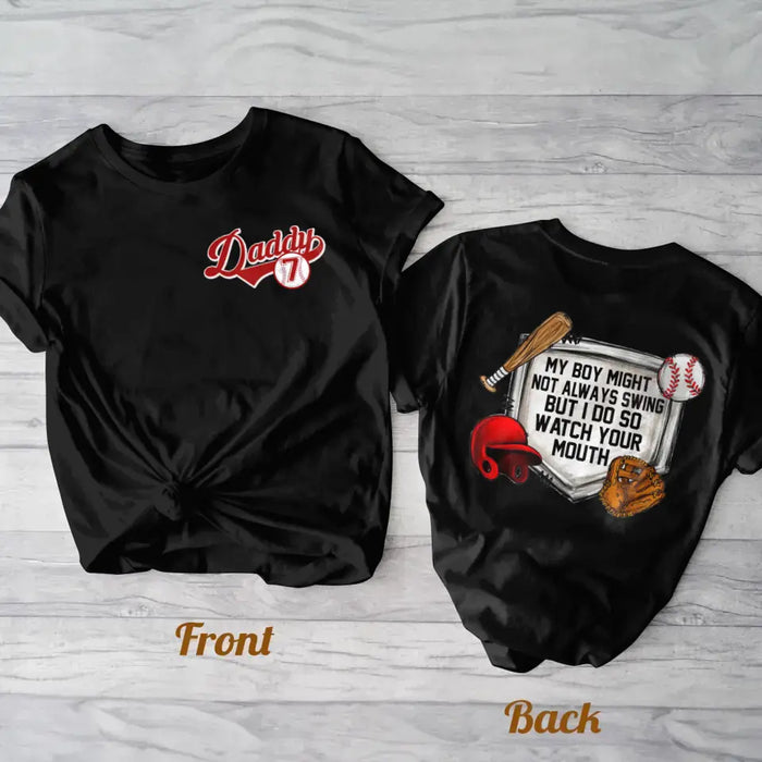 Custom Personalized Baseball Dad AOP T-shirt -  Father's Day Gift Idea for Baseball Lovers - My Boy/Girl Might Not Always Swing