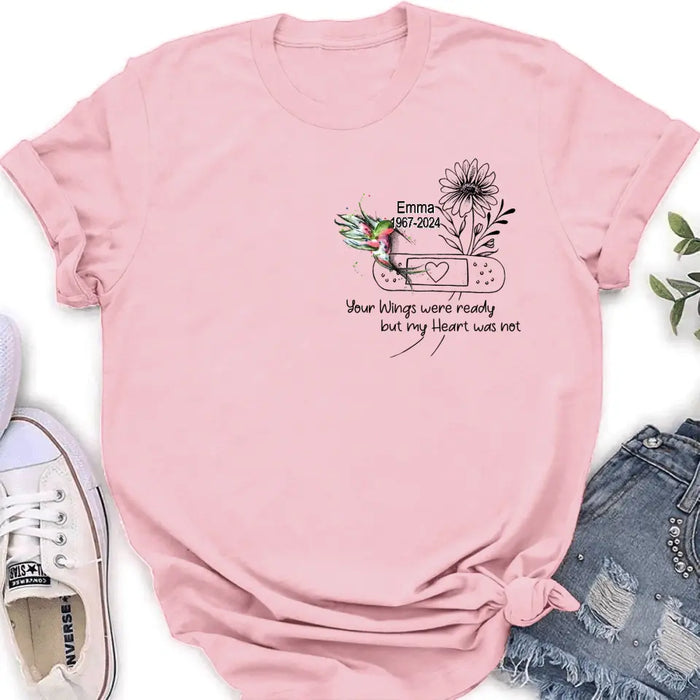 Custom Personalized Memorial Hummingbird Unisex T-shirt/ Long Sleeve/ Sweatshirt/ Hoodie - Memorial Gift Idea - Your Wings Were Ready But My Heart Was Not