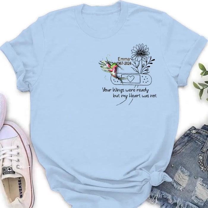 Custom Personalized Memorial Hummingbird Unisex T-shirt/ Long Sleeve/ Sweatshirt/ Hoodie - Memorial Gift Idea - Your Wings Were Ready But My Heart Was Not