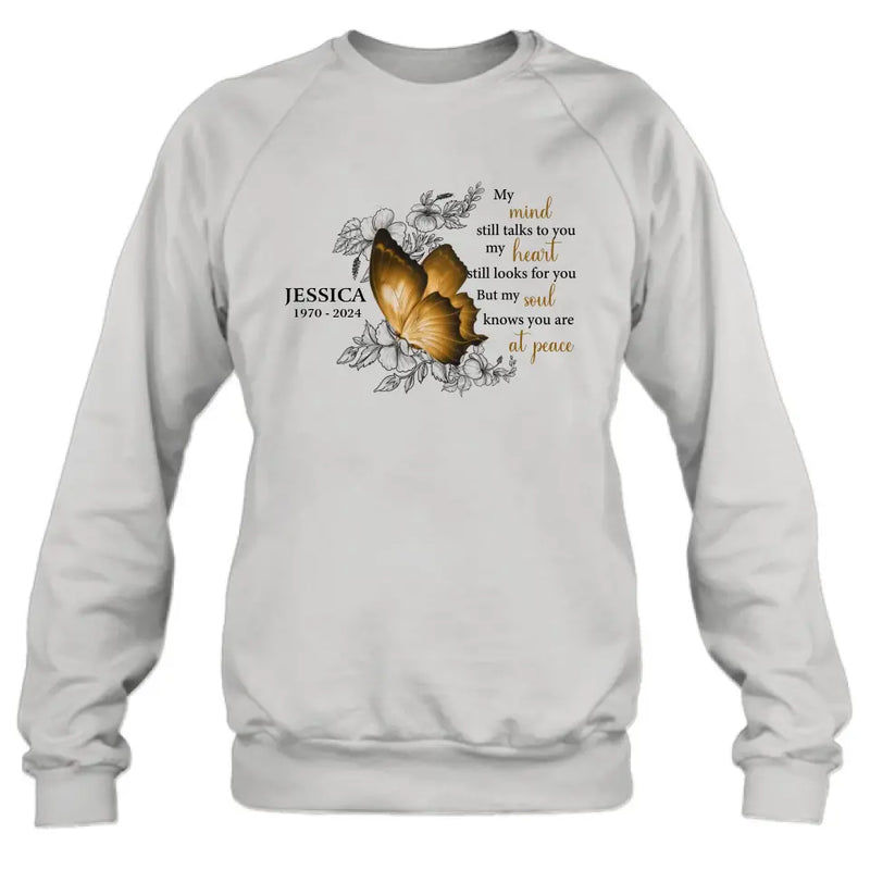 Personalized Memorial Shirt/Hoodie - Memorial Gift Idea for Mother's Day/Father's Day - My Mind Still Talks To You