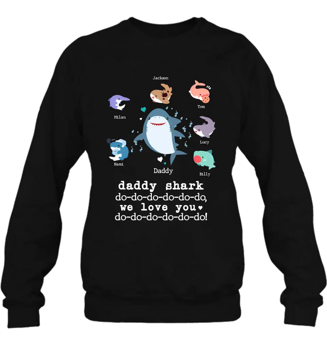 Custom Personalized Shark Shirt/ Hoodie - Father's Day Gift Idea With Upto 6 Kids - Daddy Shark We Love You